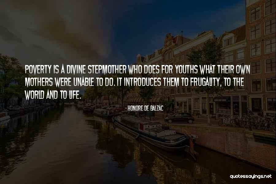 Divine Mother Quotes By Honore De Balzac Divine Mother Quotes By Honore De Balzac