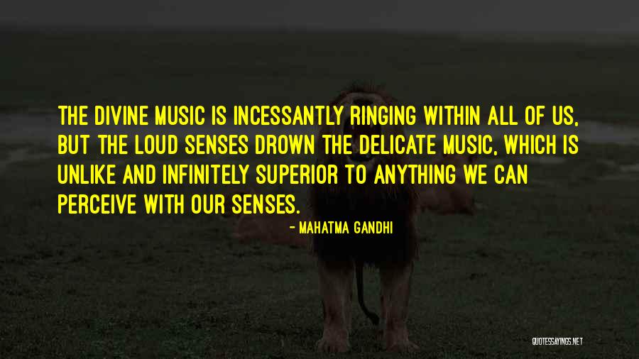 Divine Music Quotes By Mahatma Gandhi Divine Music Quotes By Mahatma Gandhi