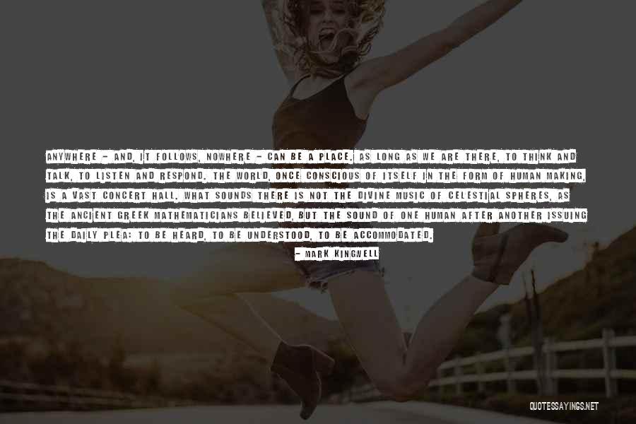 Divine Music Quotes By Mark Kingwell Divine Music Quotes By Mark Kingwell