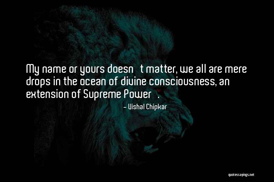 Divine Name Quotes By Vishal Chipkar Divine Name Quotes By Vishal Chipkar