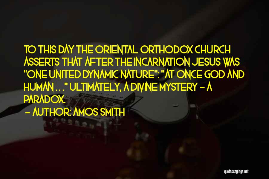 Divine Nature Quotes By Amos Smith