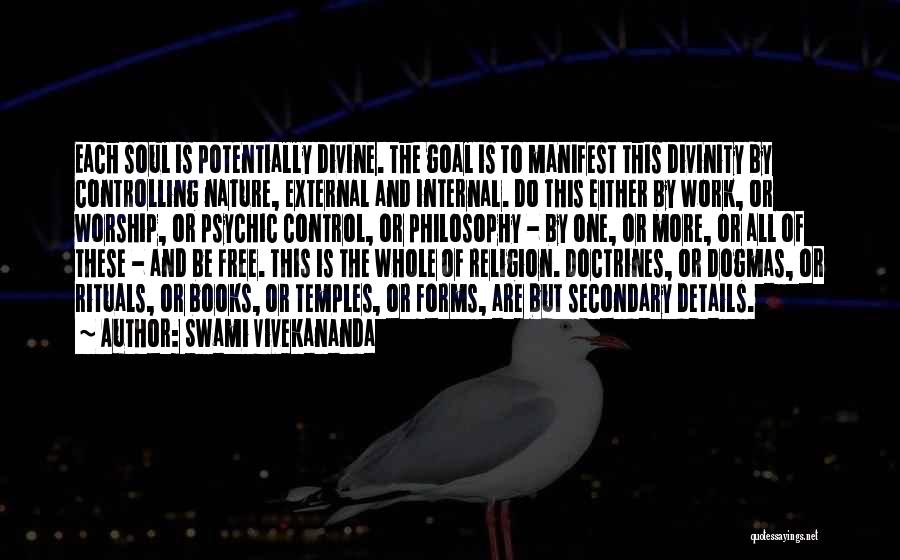 Divine Nature Quotes By Swami Vivekananda