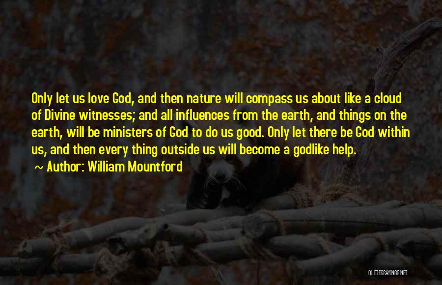 Divine Nature Quotes By William Mountford