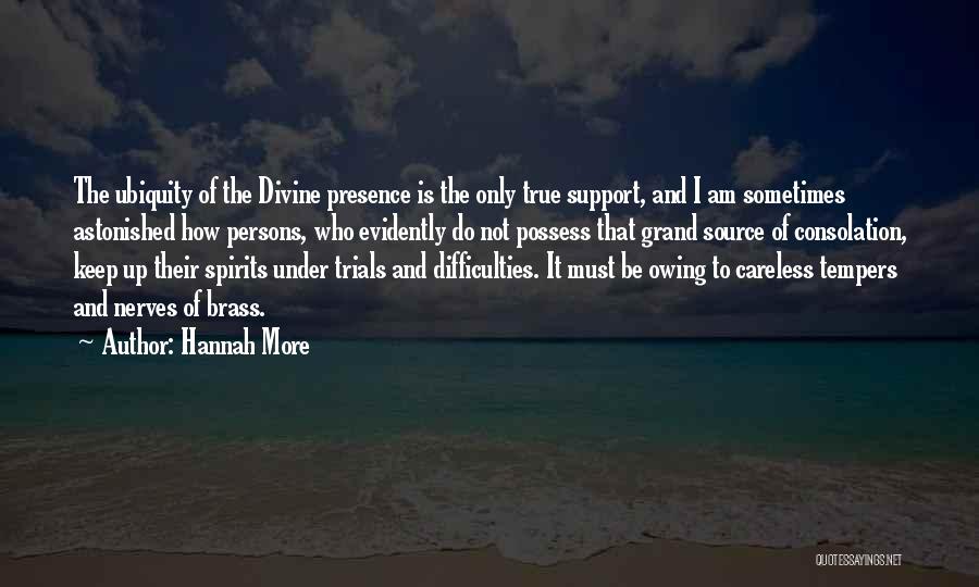 Divine Presence Quotes By Hannah More