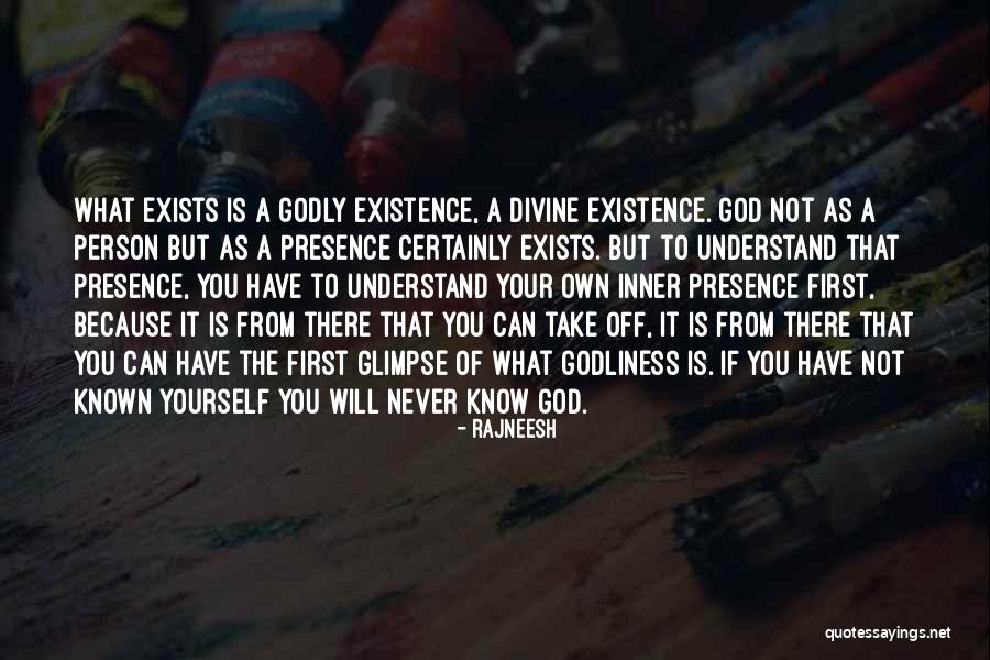 Divine Presence Quotes By Rajneesh Divine Presence Quotes By Rajneesh