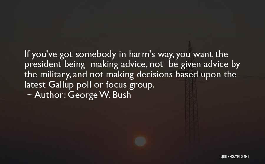 Divine Rapier Quotes By George W. Bush