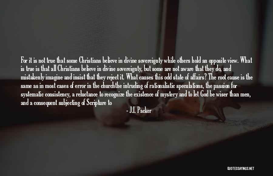 Divine Sovereignty Quotes By J.I. Packer Divine Sovereignty Quotes By J.I. Packer