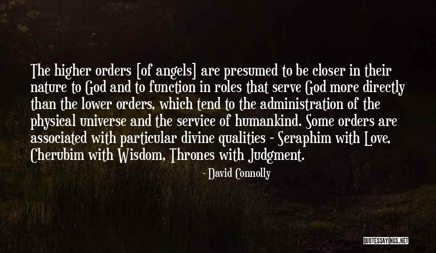 Divine Wisdom Quotes By David Connolly Divine Wisdom Quotes By David Connolly