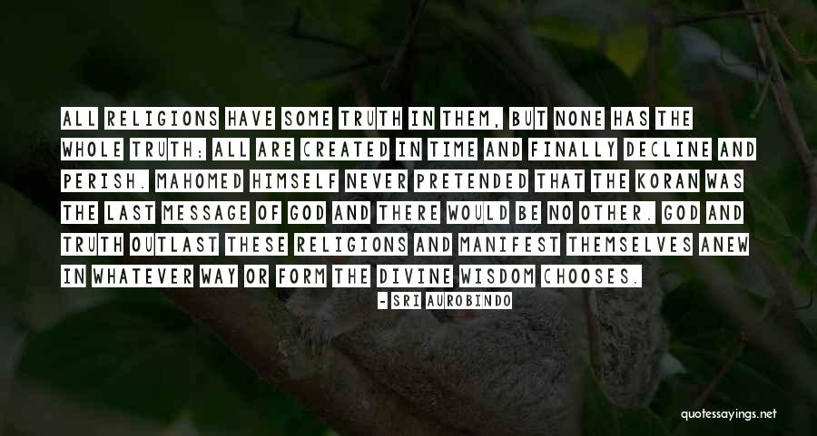 Divine Wisdom Quotes By Sri Aurobindo Divine Wisdom Quotes By Sri Aurobindo