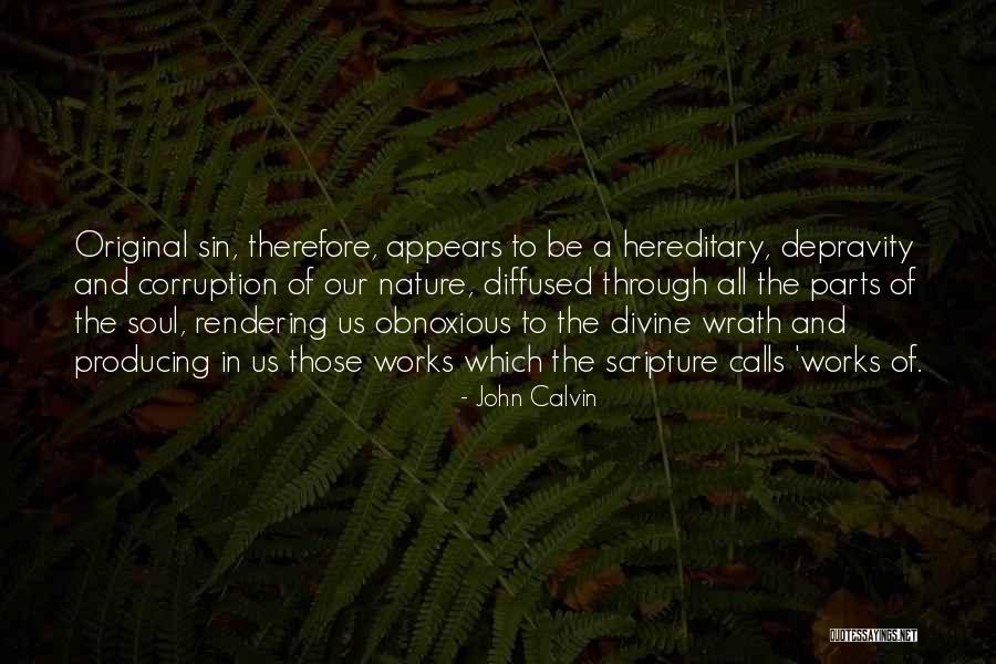 Divine Wrath Quotes By John Calvin Divine Wrath Quotes By John Calvin