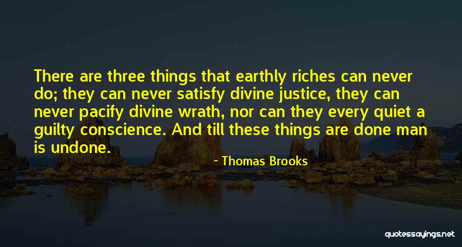 Divine Wrath Quotes By Thomas Brooks Divine Wrath Quotes By Thomas Brooks
