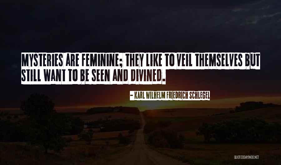 Divined Quotes By Karl Wilhelm Friedrich Schlegel Divined Quotes By Karl Wilhelm Friedrich Schlegel