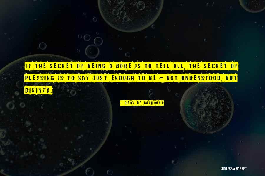 Divined Quotes By Remy De Gourmont Divined Quotes By Remy De Gourmont