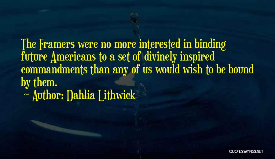 Divinely Inspired Quotes By Dahlia Lithwick