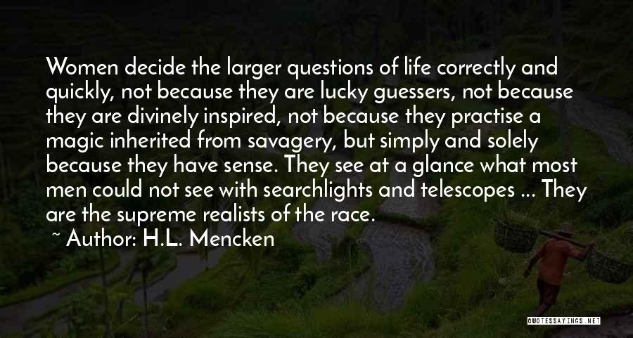 Divinely Inspired Quotes By H.L. Mencken