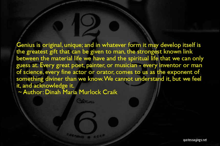 Diviner Quotes By Dinah Maria Murlock Craik