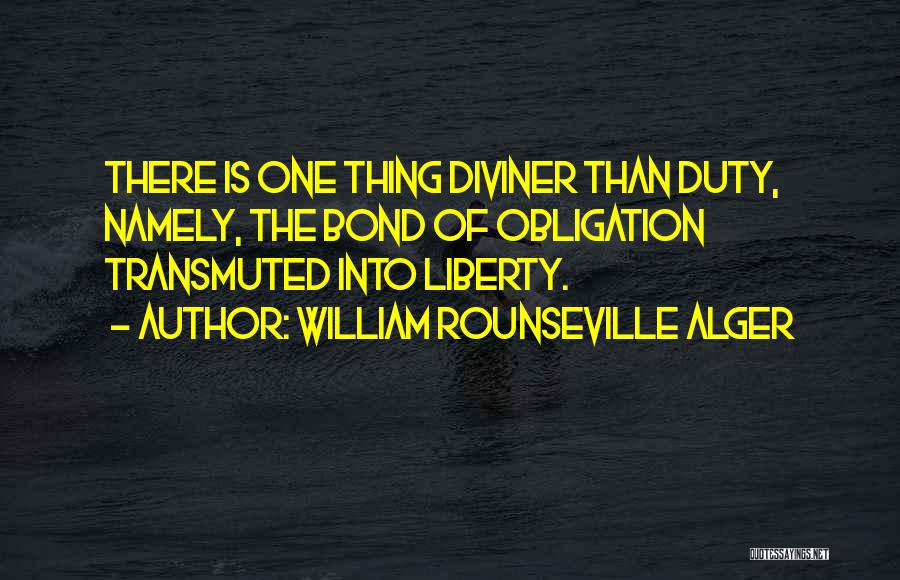 Diviner Quotes By William Rounseville Alger