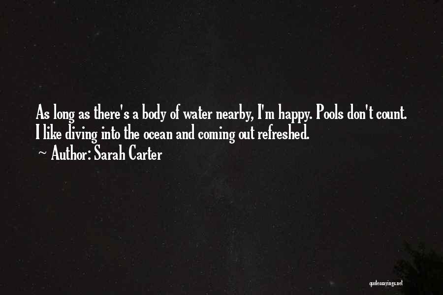 Diving In The Ocean Quotes By Sarah Carter