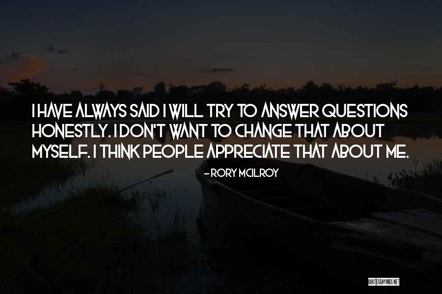 Divinidades Egipcias Quotes By Rory McIlroy Divinidades Egipcias Quotes By Rory McIlroy