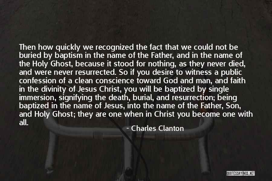 Divinity Of Jesus Quotes By Charles Clanton