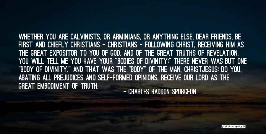 Divinity Of Jesus Quotes By Charles Haddon Spurgeon