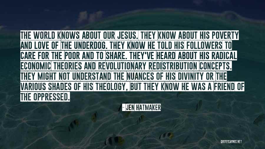 Divinity Of Jesus Quotes By Jen Hatmaker