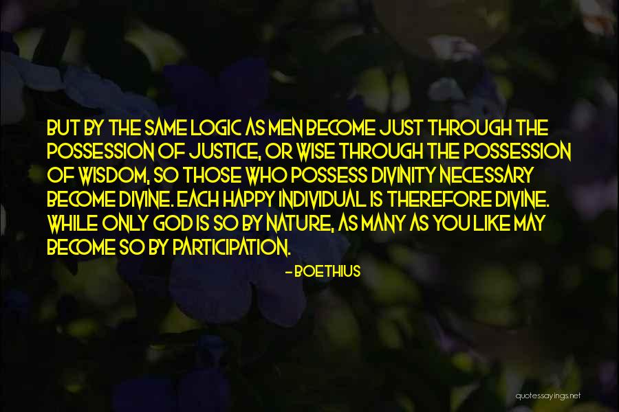 Divinity Of Nature Quotes By Boethius Divinity Of Nature Quotes By Boethius