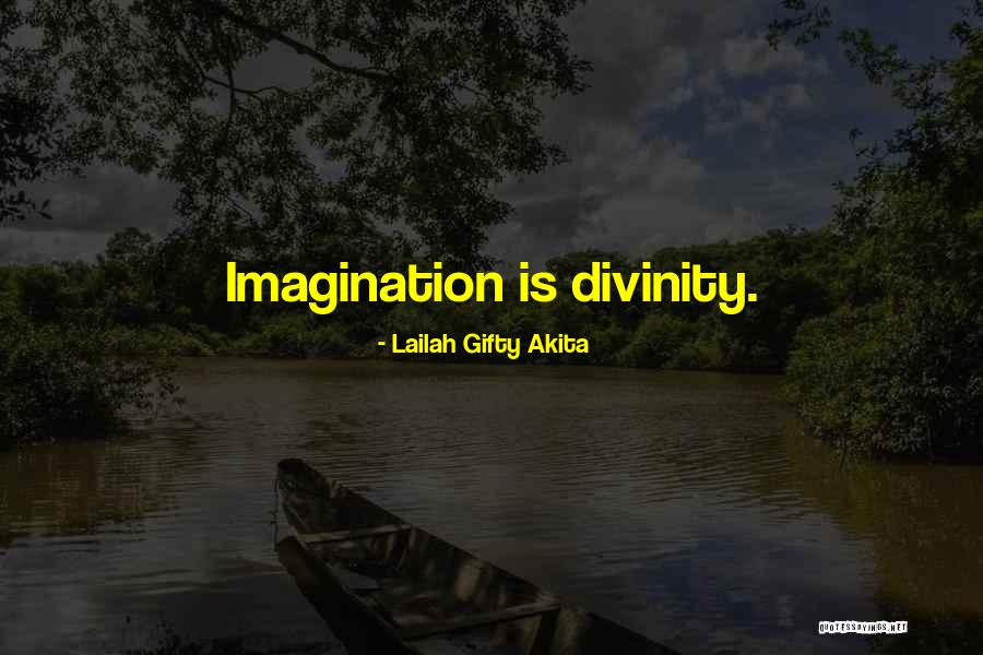 Divinity Quotes Quotes By Lailah Gifty Akita Divinity Quotes Quotes By Lailah Gifty Akita