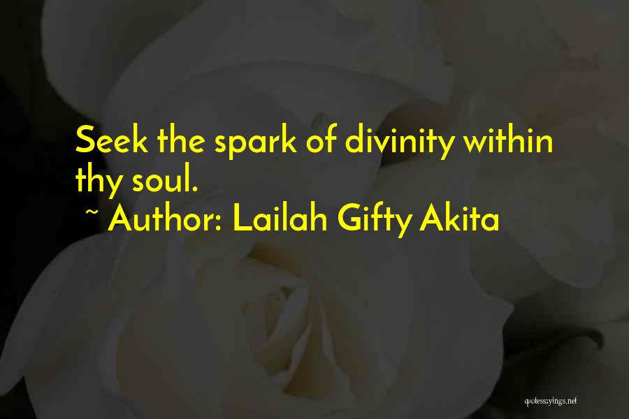 Divinity Within Quotes By Lailah Gifty Akita