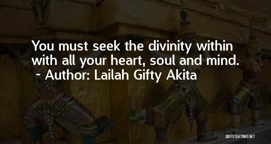 Divinity Within Quotes By Lailah Gifty Akita