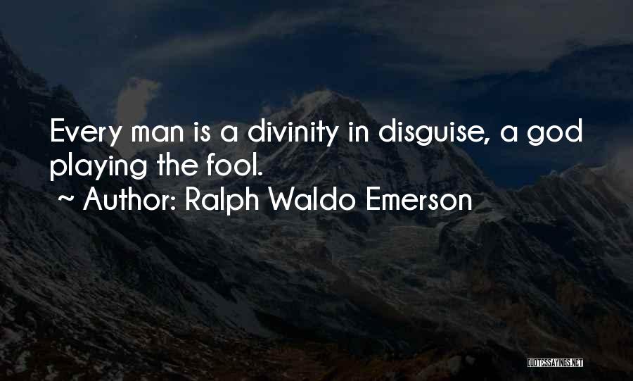 Divinity Within Quotes By Ralph Waldo Emerson