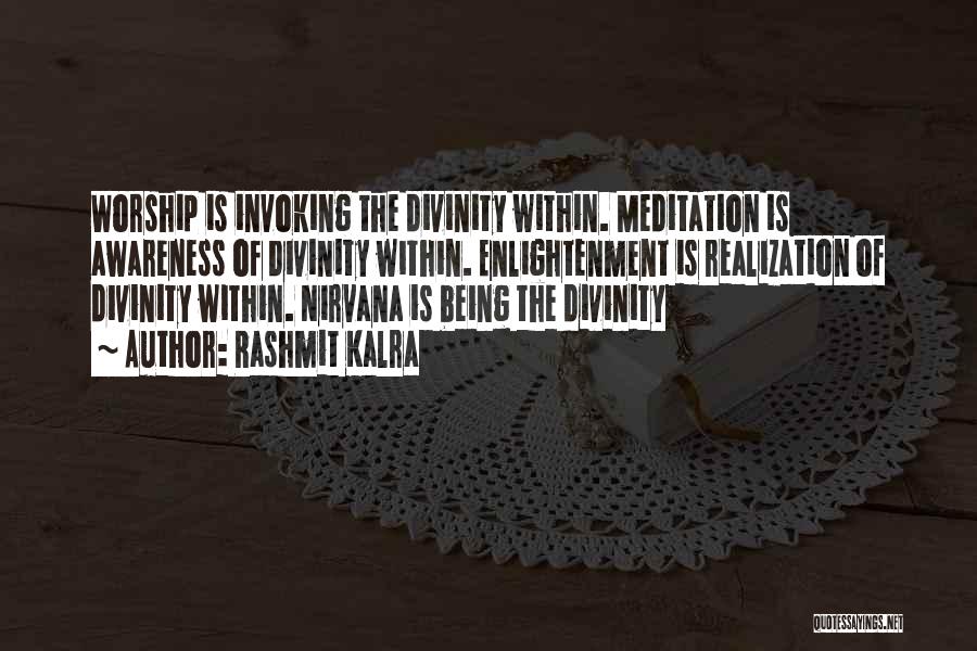 Divinity Within Quotes By Rashmit Kalra