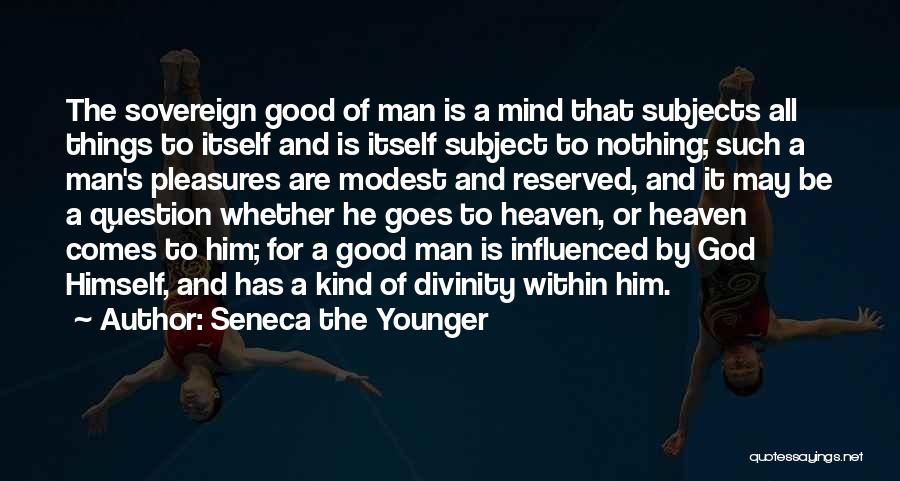 Divinity Within Quotes By Seneca The Younger