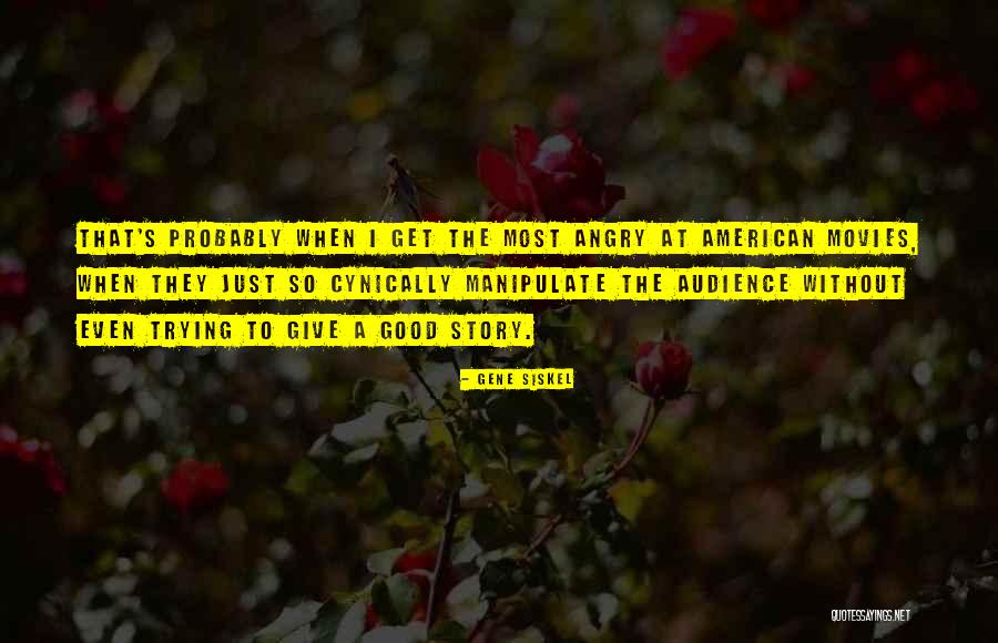 Divinos Abbottstown Quotes By Gene Siskel Divinos Abbottstown Quotes By Gene Siskel