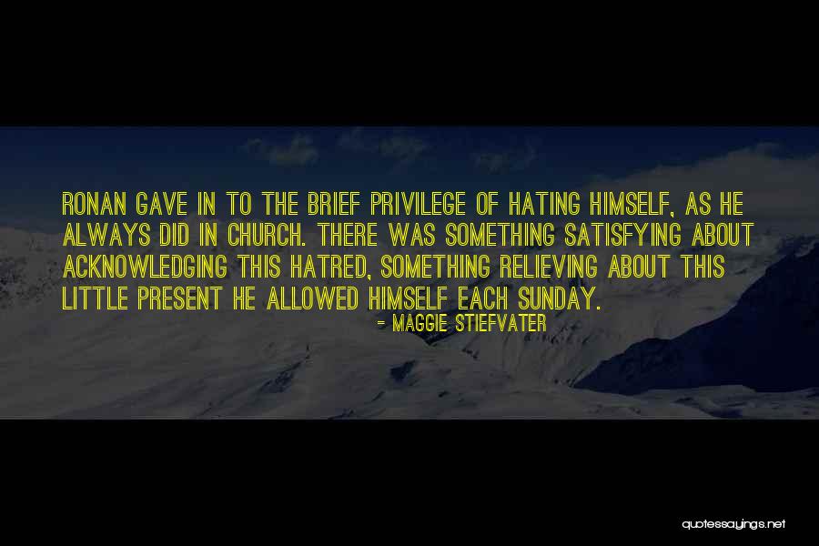 Divirgilio Remax Quotes By Maggie Stiefvater Divirgilio Remax Quotes By Maggie Stiefvater