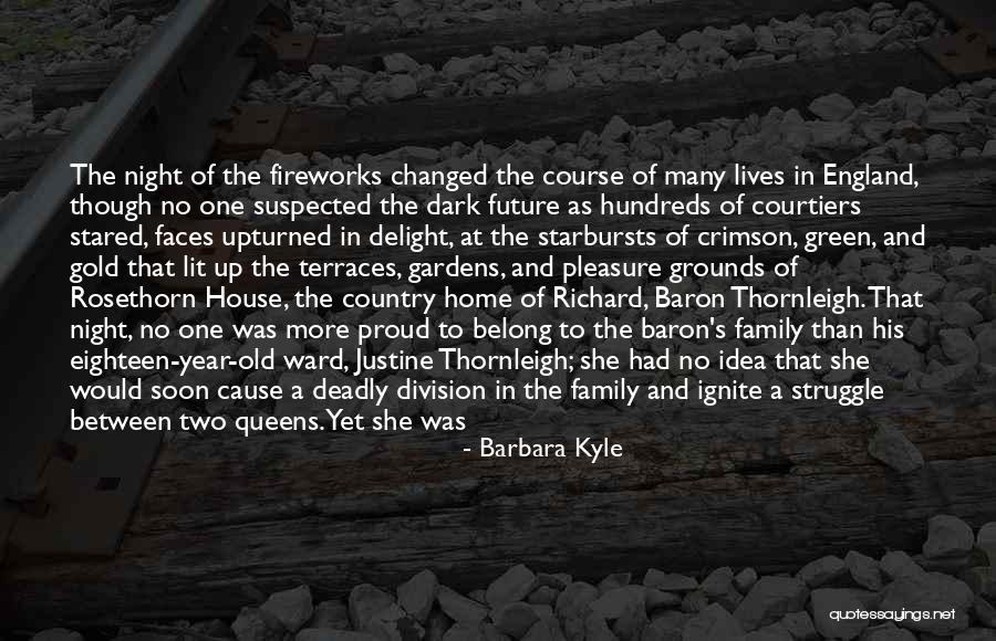 Division Of Country Quotes By Barbara Kyle Division Of Country Quotes By Barbara Kyle
