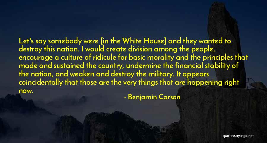 Division Of Country Quotes By Benjamin Carson Division Of Country Quotes By Benjamin Carson