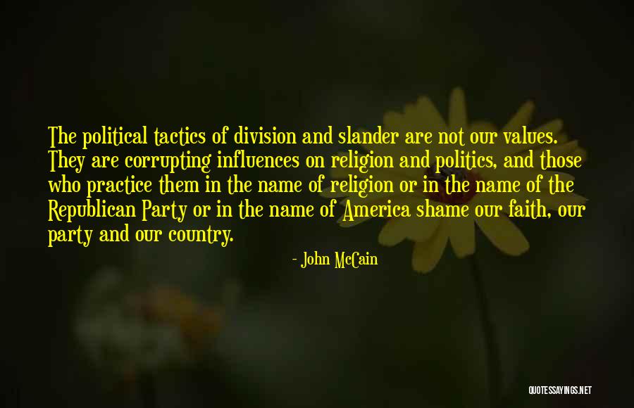 Division Of Country Quotes By John McCain Division Of Country Quotes By John McCain