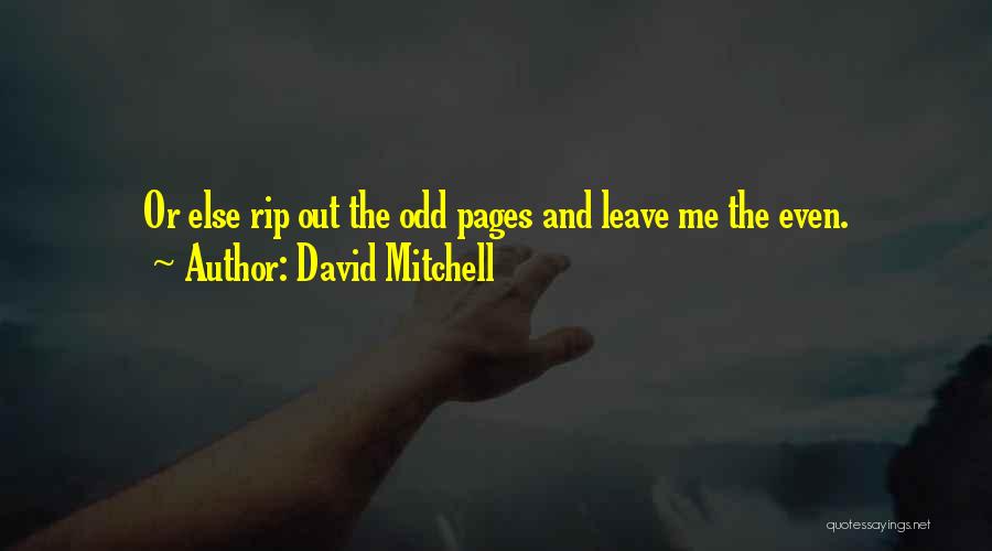 Division Quotes By David Mitchell