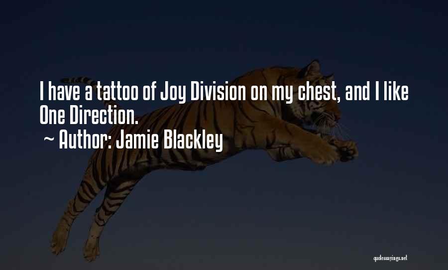 Division Quotes By Jamie Blackley