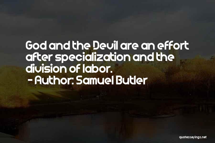Division Quotes By Samuel Butler