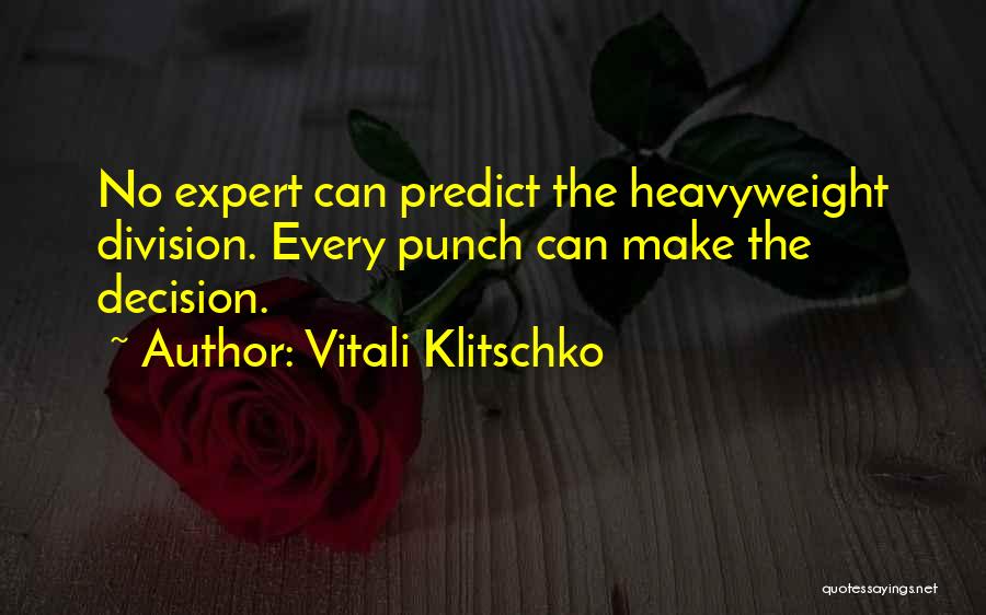 Division Quotes By Vitali Klitschko