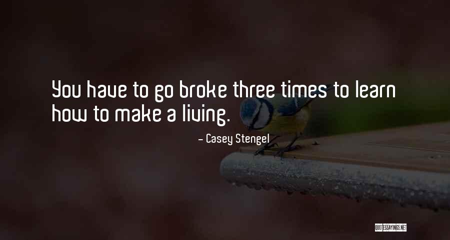 Divisiones Quotes By Casey Stengel Divisiones Quotes By Casey Stengel
