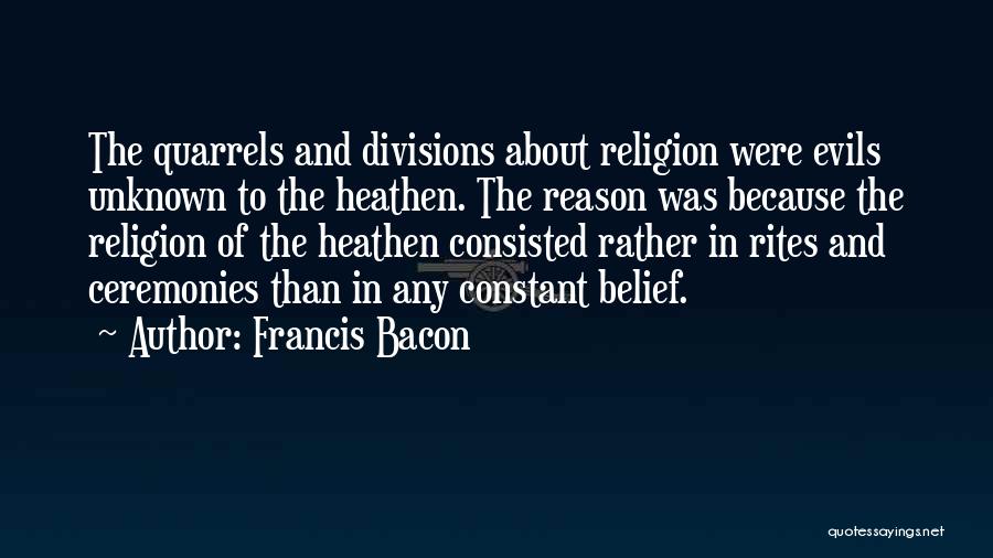 Divisions Quotes By Francis Bacon