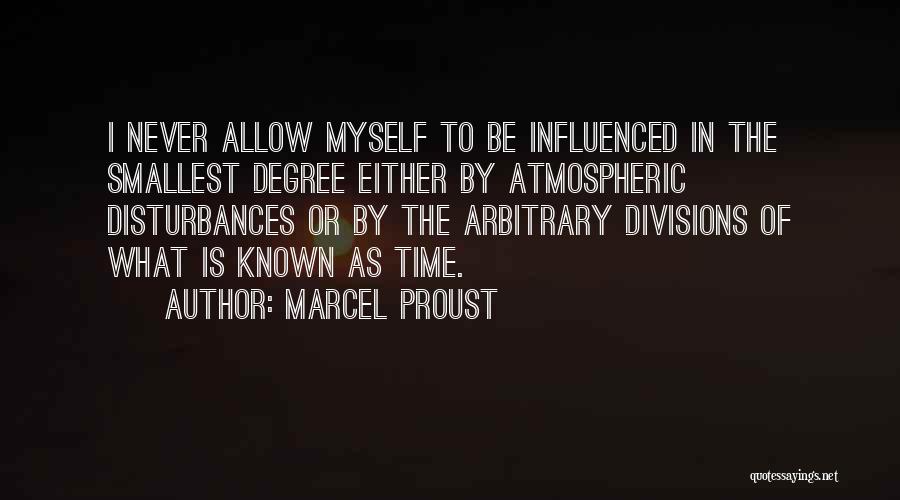 Divisions Quotes By Marcel Proust