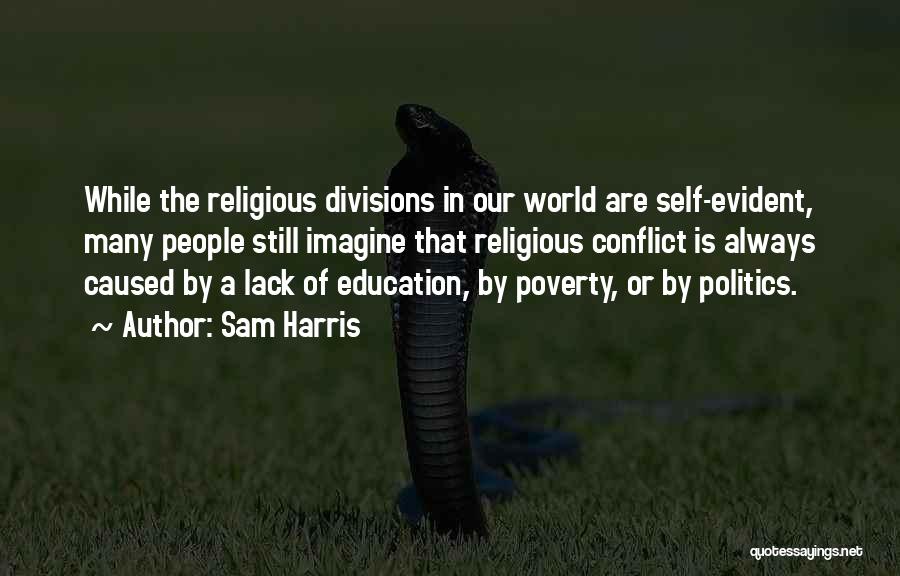 Divisions Quotes By Sam Harris