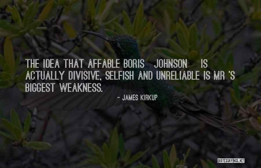Divisive Quotes By James Kirkup Divisive Quotes By James Kirkup