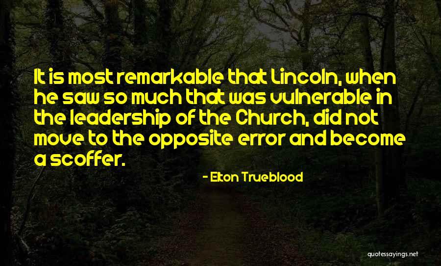 Divisiveness Quotes By Elton Trueblood