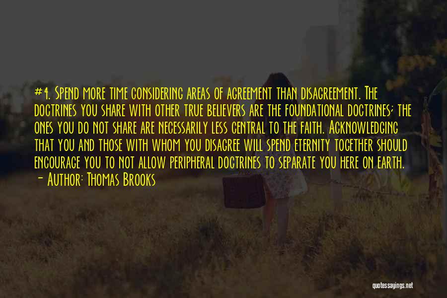 Divisiveness Quotes By Thomas Brooks