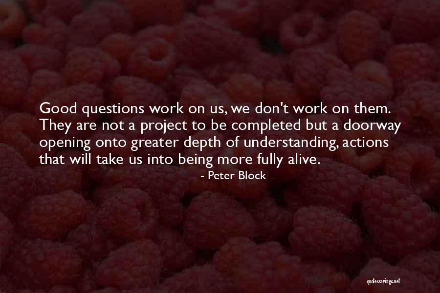 Divjot Sooch Quotes By Peter Block Divjot Sooch Quotes By Peter Block